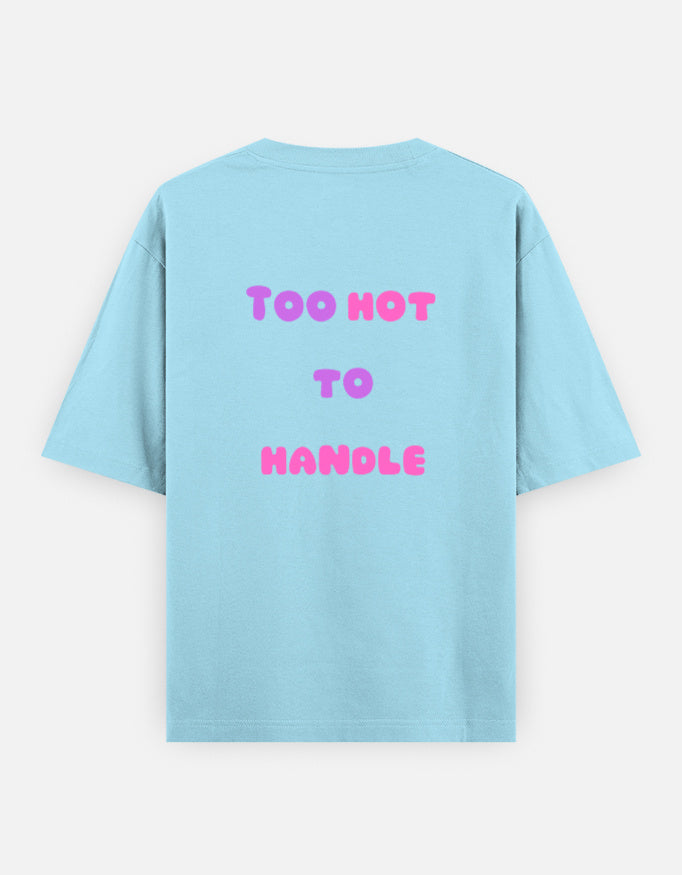 Mint oversized unisex t shirt featuring a back print with the phrase TOO HOT TO HANDLE in bold retro bubble typography with a pink and purple gradient. Made from premium 240 GSM 100% cotton with a relaxed oversized fit. Available in Black and Cream by Shisha.