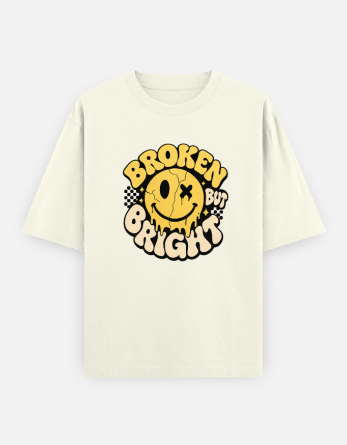 Broken But Bright Front Print Unisex Off White Oversized T-Shirt