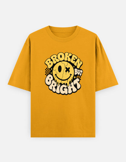 Broken But Bright Front Print Unisex Yellow Oversized T-Shirt