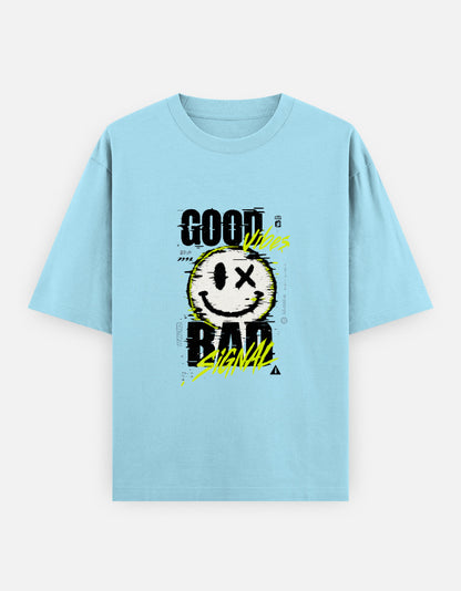 Good Vibes Bad Signal Front Print Unisex Mint Blue Oversized T-Shirt