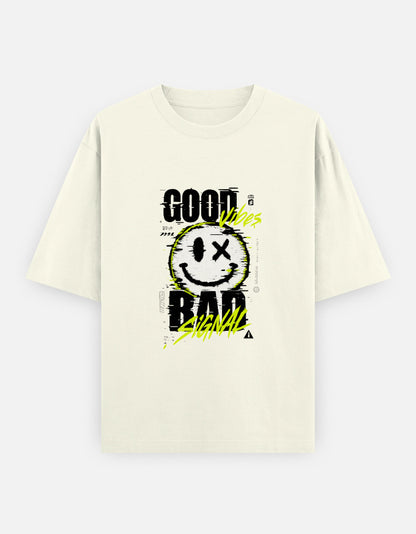 Good Vibes Bad Signal Front Print Unisex Off White Oversized T-Shirt