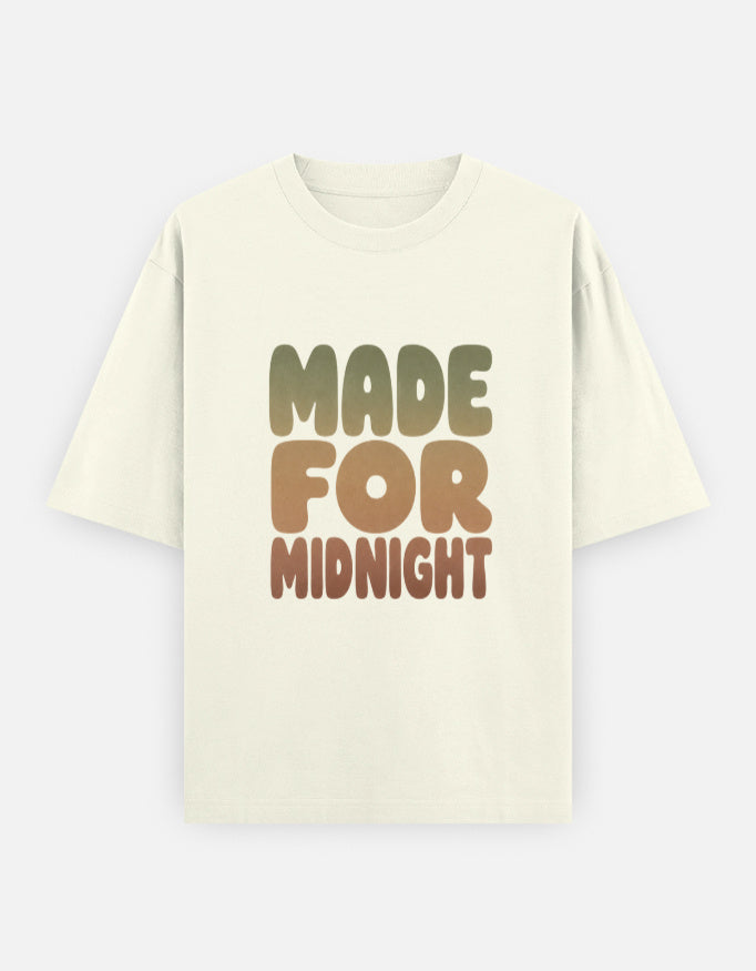 Made For Midnight Front Print Unisex Off white Oversized T-Shirt